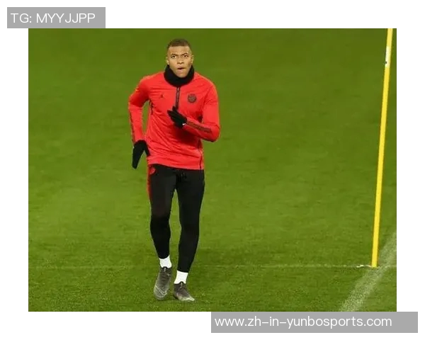 姆巴佩与足球传奇球星的深厚关系与共同追求的精彩瞬间